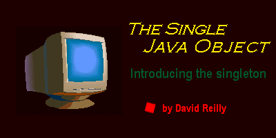 The Single Java Object